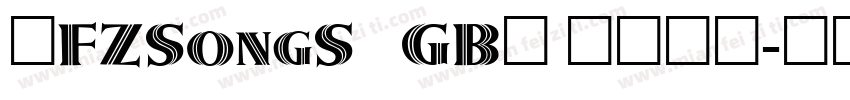有FZSongS  GB1 5字体吗字体转换